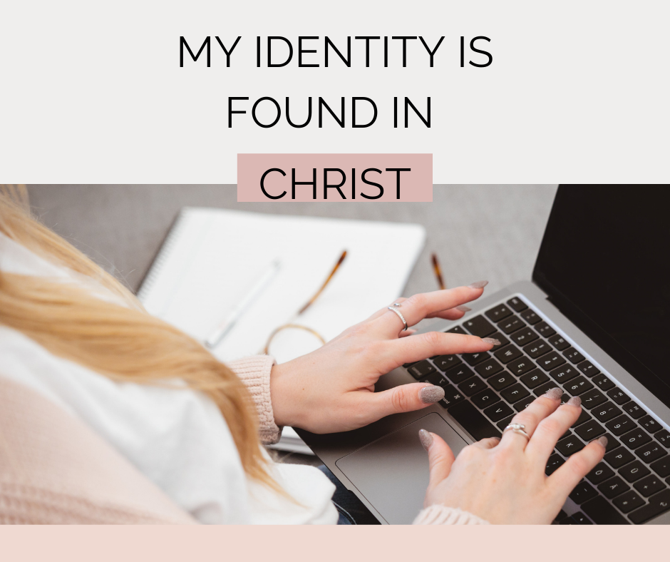 My identity is found in Christ! – Herein is Love