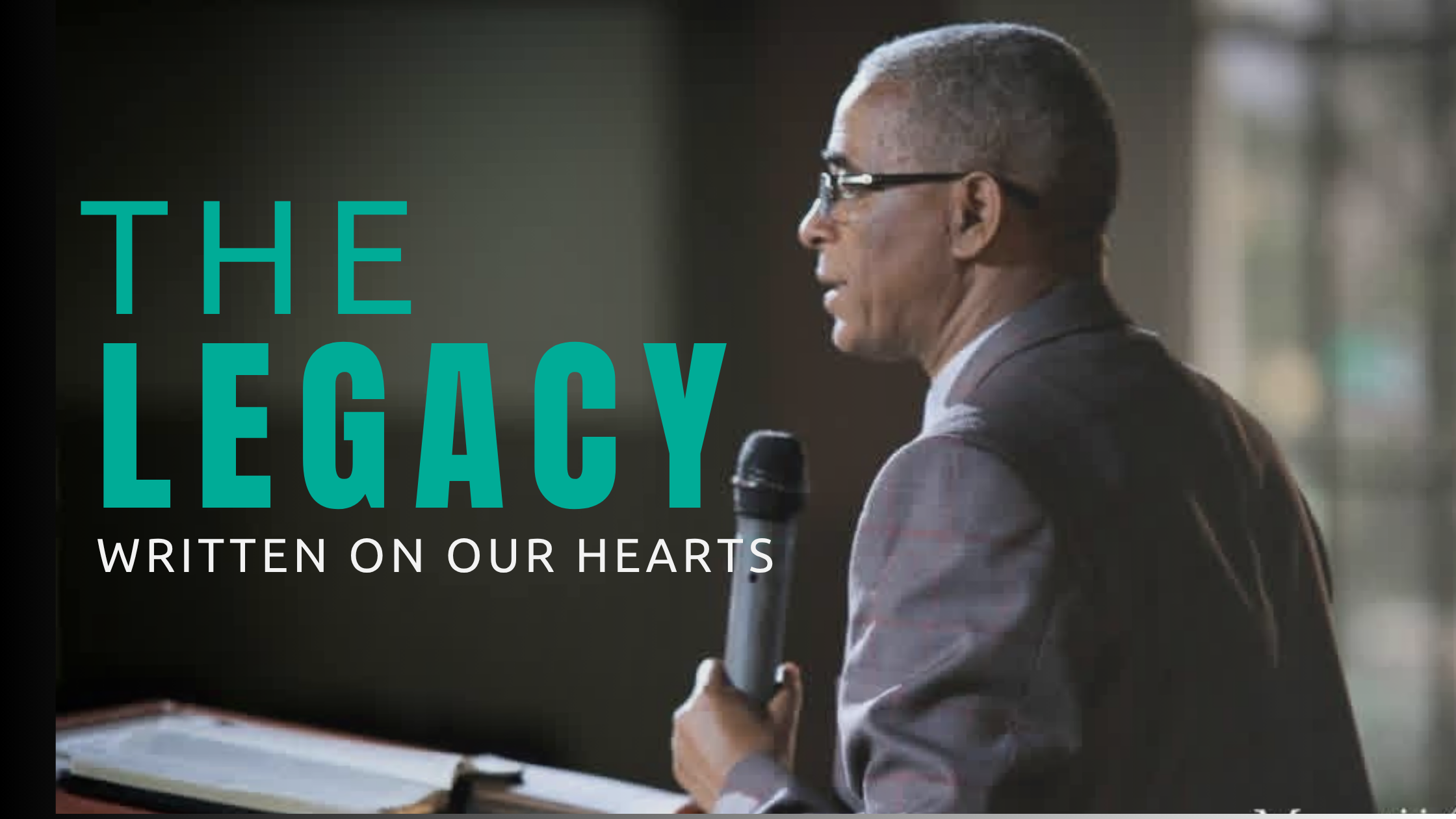 A Legacy Written on Our Hearts